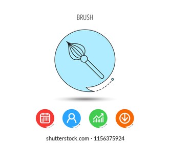 Brush icon. Paintbrush tool sign. Artist instrument symbol. Calendar, User and Business Chart, Download arrow icons. Speech bubbles with flat signs. Vector