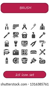 brush icon set. 25 filled brush icons.  Simple modern icons about  - Pliers, Gun, Toothbrush, Dustpan, Makeup, Fretsaw, Paint bucket, Soap, Design, Roller, Eyebrow pencil, Cosmetics