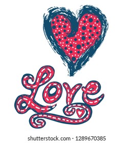 Brush lettered red blue vector heart and Love in bold text. Hand drawn illustration motif. Stitched outline love is all you need lettering for romantic valentines day, wedding or proposal clipart.