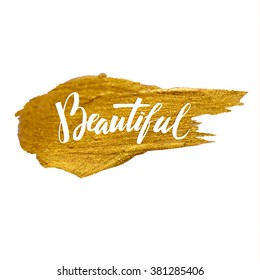  Brush Lettering  Calligraphy on Gold Background.Poster Card Template. Shining brush stroke for you amazing design project