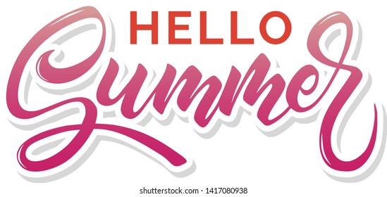 Brush lettering composition, hand drawn style, Hello Summer phrase, isolated on white background