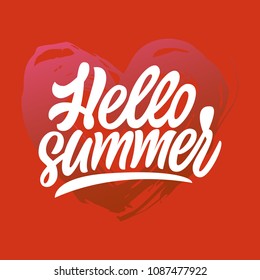 Brush lettering composition.Phrase Hello Summer. Vector illustration EPS10