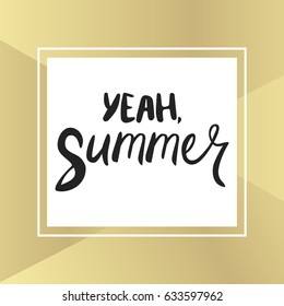Brush lettering composition.Phrase Summer. Vector illustration