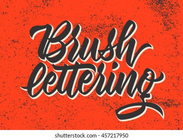 brush lettering, handwritten text, modern calligraphy, background