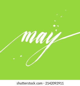 Brush lettering - May word. May conceptual text with flying petals, flowers. May handwritten text vector illustration for poster, card, banner, design template. Spring month.