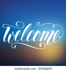 Brush lettering in spring green colors. Vector illustration. Welcome.