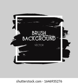 Brush logo. Brushed texture, ink paint strokes background. Abstract watercolor or acrylic art black frame design. Vector rectangle banner