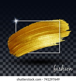 A brush stroke in the frame. Gold shiny grunge texture. Transparent background. Vector abstract image. A high resolution.