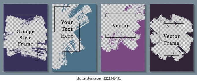 Brush stroke frame social media story post template set. Grunge banner design vector collection. Text place transparent background. Social media grunge story publications.  Editable blog mockups
