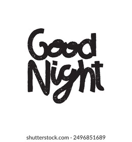 Pincelada Buena Noche Letras de la mano Diseño de Vector.