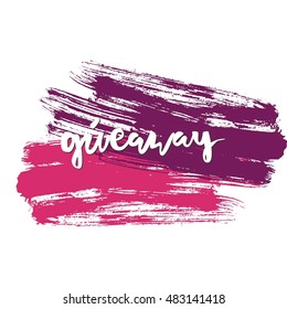 Brush Stroke set. Hand paint vector brush. Giveaway hand lettering
