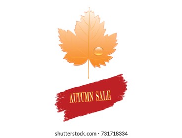 Brush stroke with watercolor - inscription Autumn sale - leaf with a drop of dew - isolated on white background - art creative vector