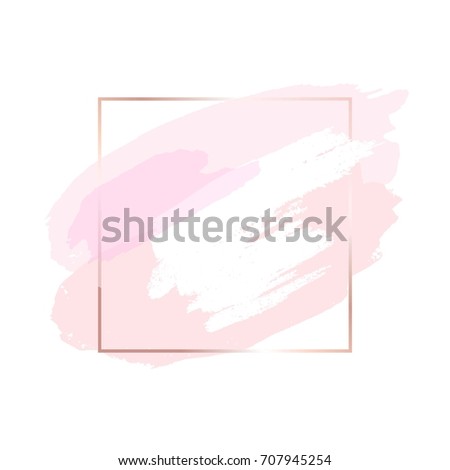 Brush strokes and rose gold frame. Abstract vector background. 