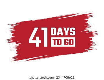 Brush style 41 days to go banner vector design illustration