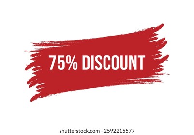 Brush style 75% discount red banner design isolated on white background.