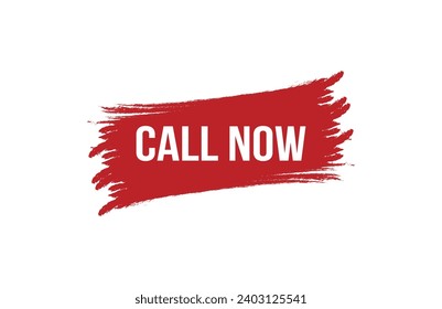 Brush style call now red banner design on white background.