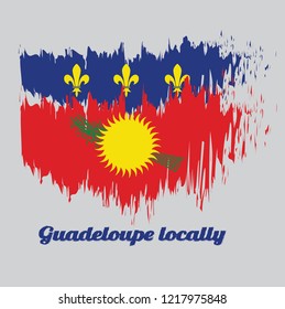 Brush style color flag of Guadeloupe Local, red field with yellow sun and green sugar cane, and a blue stripe with yellow fleurs-de-lis on the top. with text Guadeloupe Local.