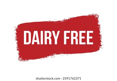 Brush style DAIRY FREE red banner design isolated on white background.