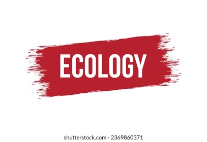 Brush style ecology banner vector design illustration.