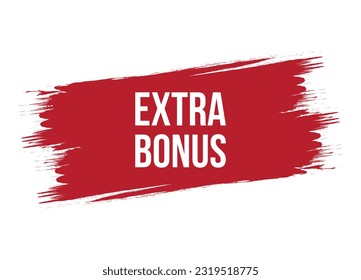 Brush style extra bonus banner vector design illustration