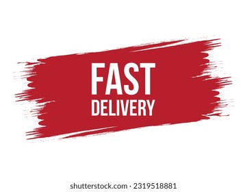 Brush style fast delivery banner vector design illustration
