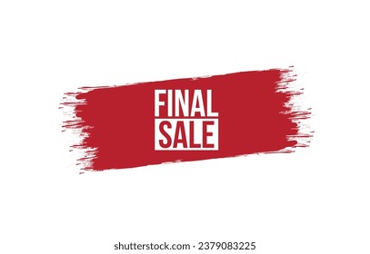 Brush style final sale banner vector design illustration.