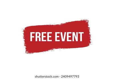 Brush style free event red banner design on white background.