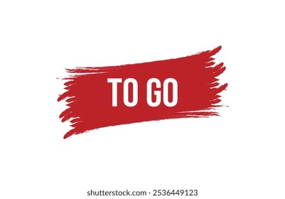 Brush style to go red banner design isolated on white background.