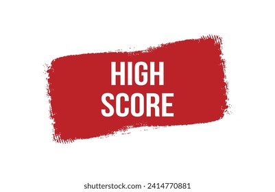 Brush-Stil High Score rotes Banner-Design auf weißem Hintergrund.