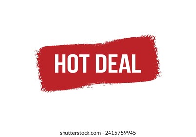 Brush style hot deal red banner design on white background.