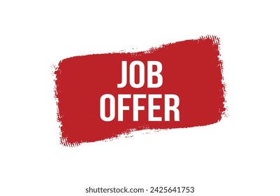 Brush style job offer red banner design on white background.