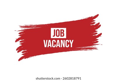 Brush style job vacancy red banner design isolated on white background.