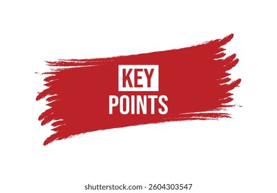 Brush style key points red banner design isolated on white background.