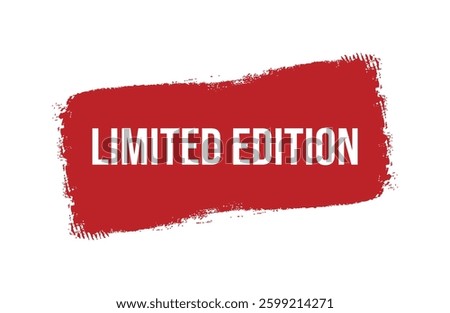 Brush style limited edition red banner design isolated on white background.