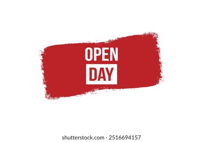 Brush style open day red banner design isolated on white background.