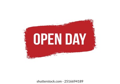 Brush style open day red banner design isolated on white background.