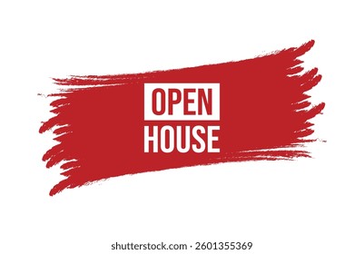 Brush style open house red banner design isolated on white background.