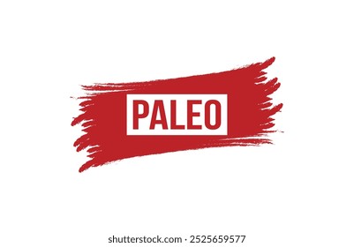 Brush style paleo red banner design isolated on white background.