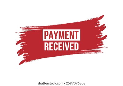 Brush style Payment received red banner design isolated on white background.