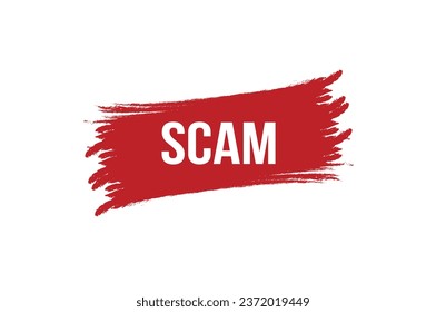 Brush style Scam red banner design on white background.