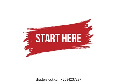 Brush style start here red banner design isolated on white background.