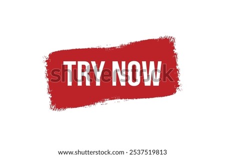Brush style try now red banner design isolated on white background.