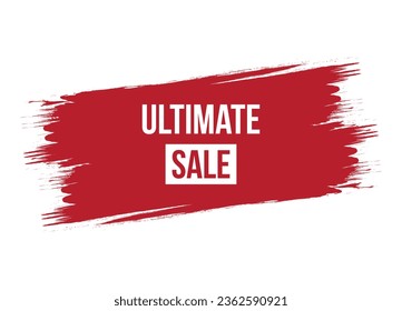 Brush style ultimate sale red vector banner illustration isolated on white background