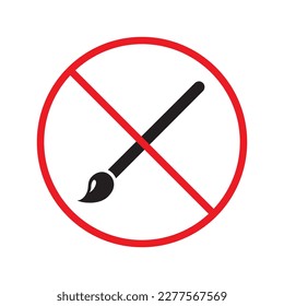 Brush vector icon. Tassel flat sign design. EPS 10 paint brush symbol pictogram. Forbidden Prohibited Warning, caution, attention, restriction label danger ban