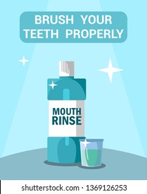 Brush your Teeth Properly Motivational Flat Poster. Dental Health Care Web Banner. Mouth Rinse Bottle, Mouthwash Vector Illustration with Typography. Oral Sanitation, Hygiene Product, Fresh Breath