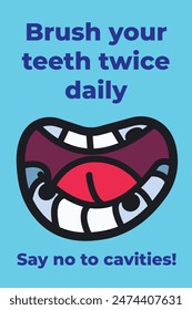 Brush your teeth twice daily and say no to cavities poster illustration graphic design isolated on vertical blue background. Simple flat dentist and oral care themed cartoon drawing.