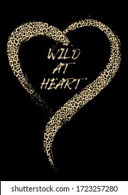 Brushed Heart-Shape filled with Leopard pattern and quote 