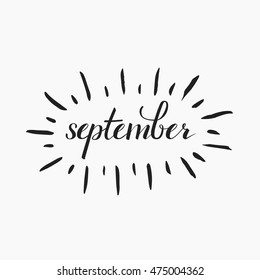 Brush-pen lettering of september month. Autumn month calligraphy in black ink and brush in vector. Template for calendar, postcard, print design and banner 