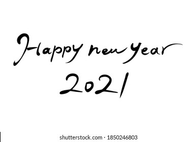 Brushstroke characters "Happy new year 2021" text only (horizontal row) 100×148mm postcard size ratio