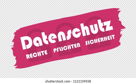Brushstroke German Data Protection Rights Duties Safety - Vector Illustration - Isolated On Transparent Background